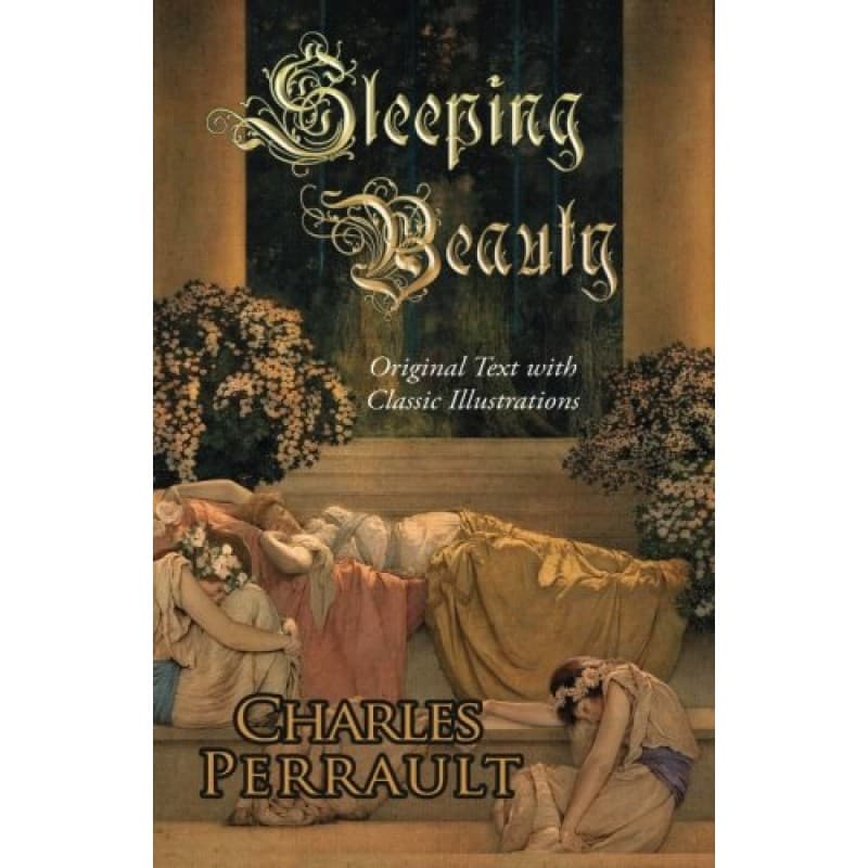 Sleeping Beauty (Original Text with Classic Illustrations)
